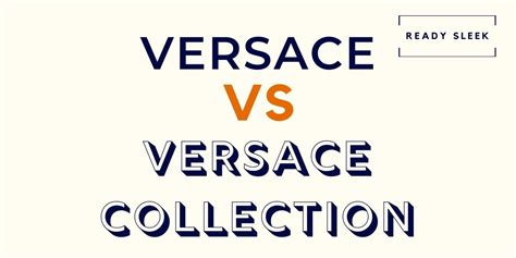 borse versus versace|versace vs versacle collection.